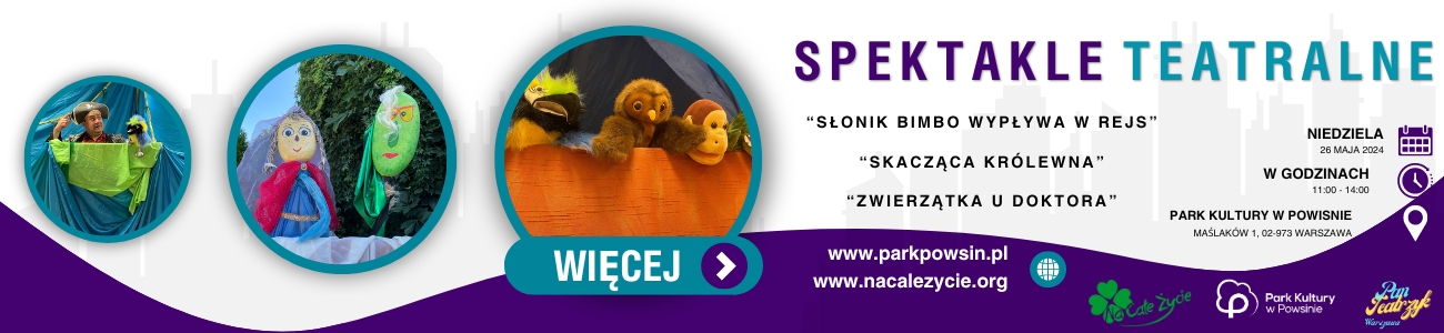 Spektakle dla Dzieci - Park Kultury w Powsinie