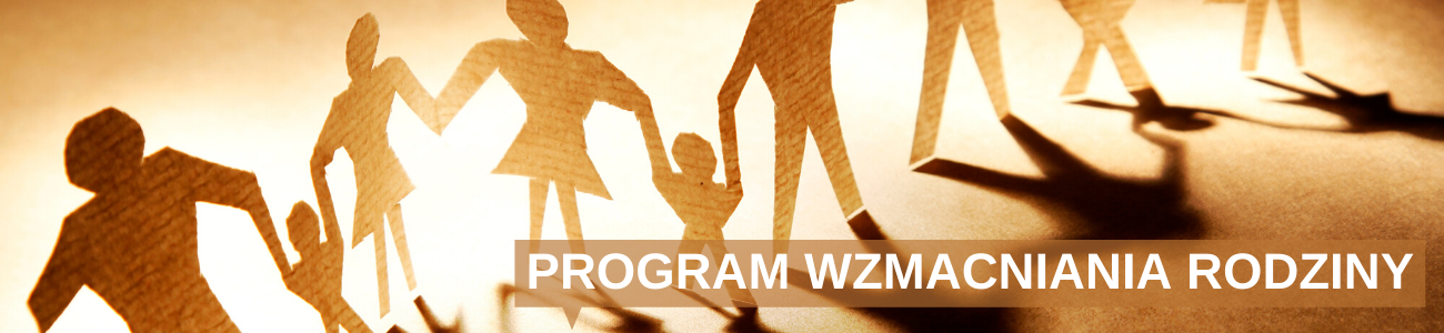 Warsztaty umiejętności wychowawczych - PWR w ramach II edycji programu pn. “Dla Rodziny – mazowiecki program wsparcia dziecka i rodziny”